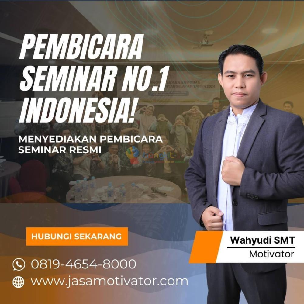 Motivator Terkenal di Ciamis, untuk Event Seminar Happy dan  Bersemangat