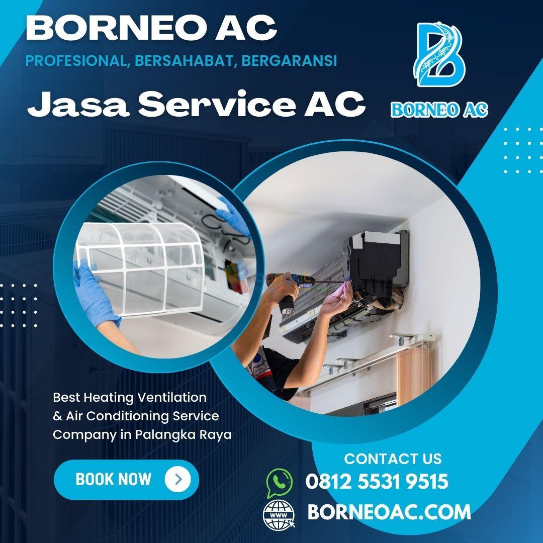 0812-5531-9515 [BERGARANSI], Jasa Service AC Dekat Jl. Rajawali Palangkaraya