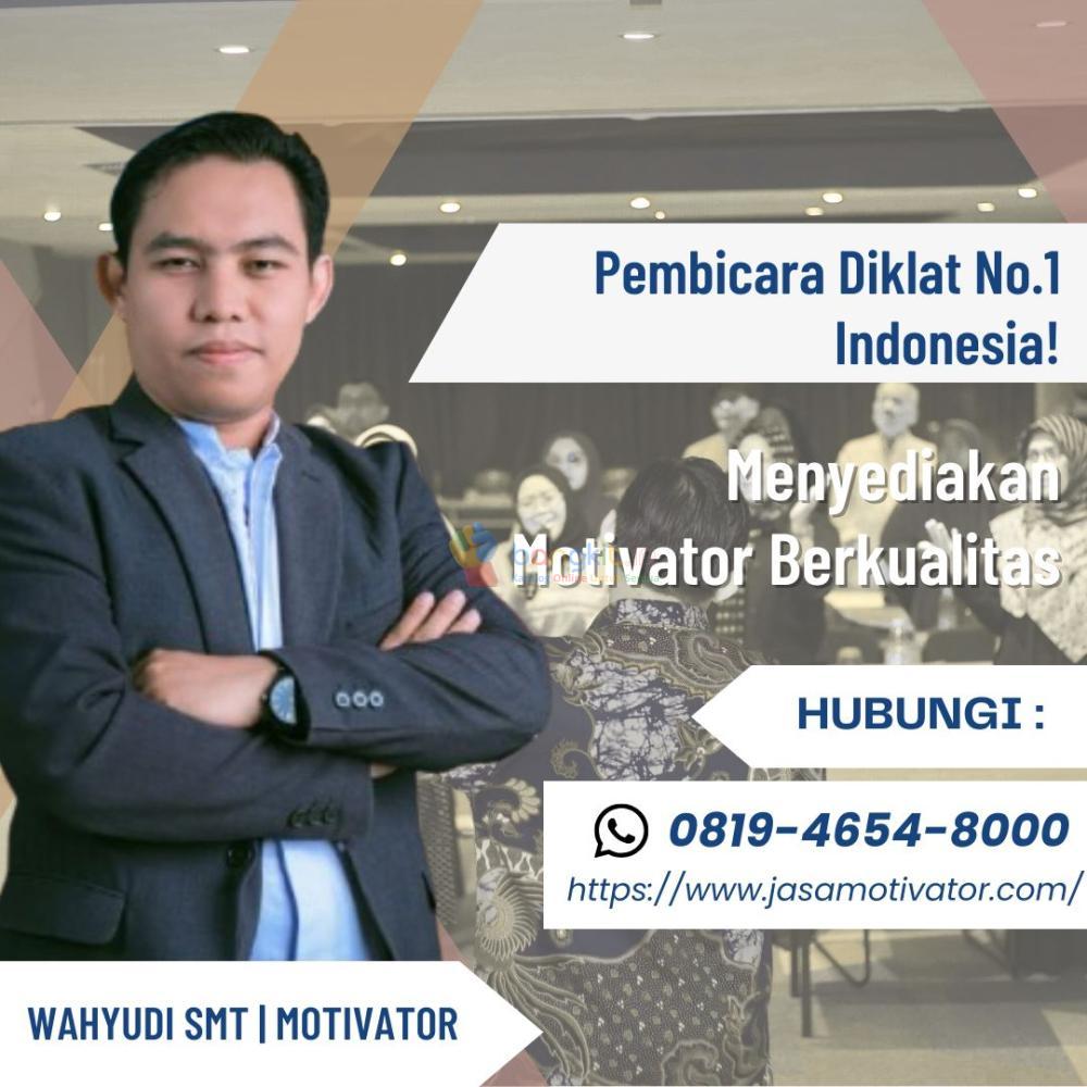 Jasa Motivator Di Majalengka, Terbukti Efektif Untuk Meningkatkan Produktivitas Kerja! (Coach Wahyudi SMT: 0819-4654-8000)