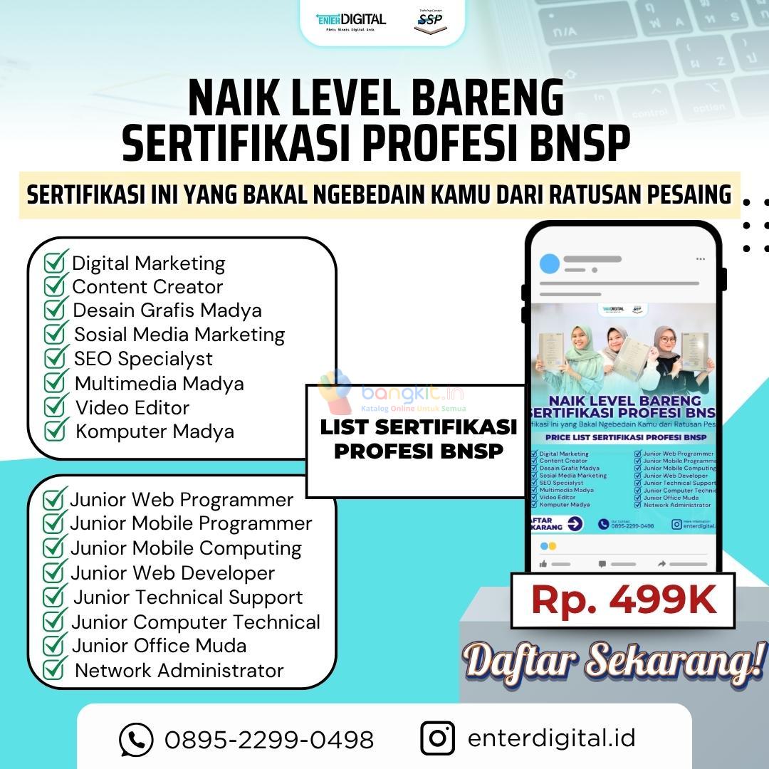DILIRIK HRD! HUB: 0895-2299-0498 , Sertifikasi Bnsp Untuk Mahasiswa Nunukan