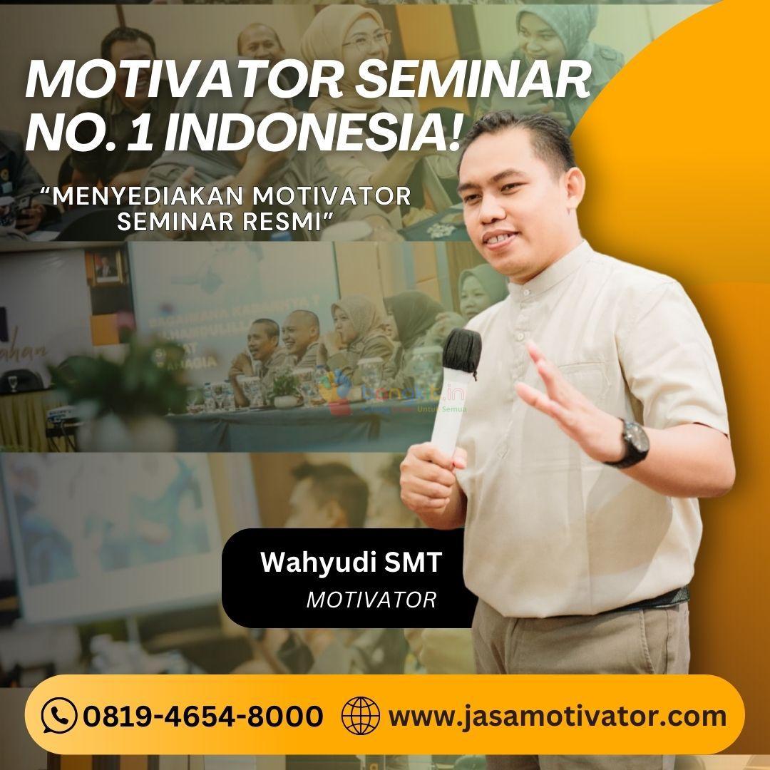Narasumber Motivator Capacity Building Jakarta Selatan, 0819-4654-8000