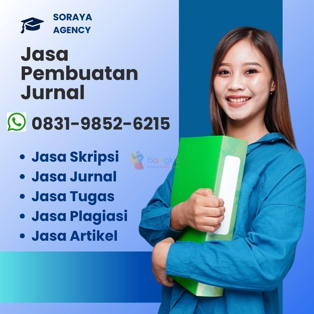 DISKON, WA 0831-9852-6215, Jasa Jurnal Sinta 4 Klungkung, Jasa Buat Jurnal Jogja, Harga Jasa Pembuatan Artikel Bandung Barat, Jasa Pembuatan Tesis Harga Karawang