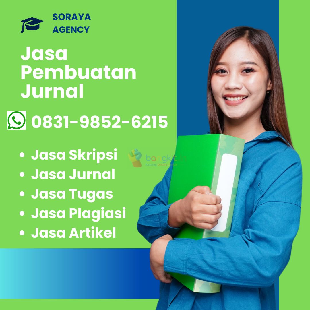 AMANAH, WA 0831-9852-6215, Jasa Pembuatan Jurnal Ilmiah Cianjur, Joki Buat Jurnal Purwakarta, Joki Essay Bahasa Inggris Cimahi, Harga Jasa Pembuatan Proposal Penelitian Blora