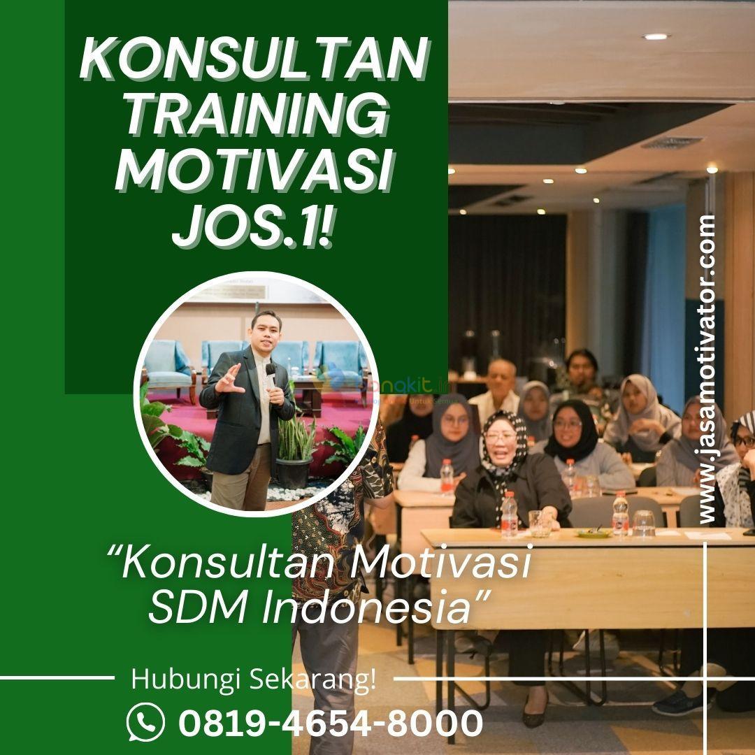 Narasumber Motivator Capacity Building Tuban, 0819-4654-8000
