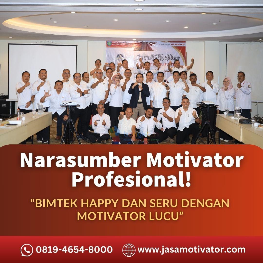 Narasumber Motivator Capacity Building Jayapura, 0819-4654-8000