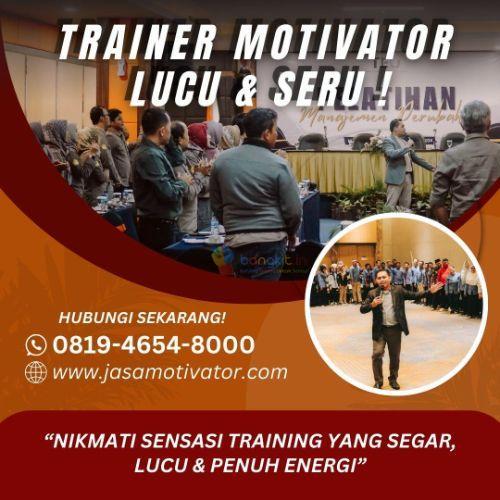 Pembicara Motivasi (Hub:0819-4654-8000) PalangkaRaya