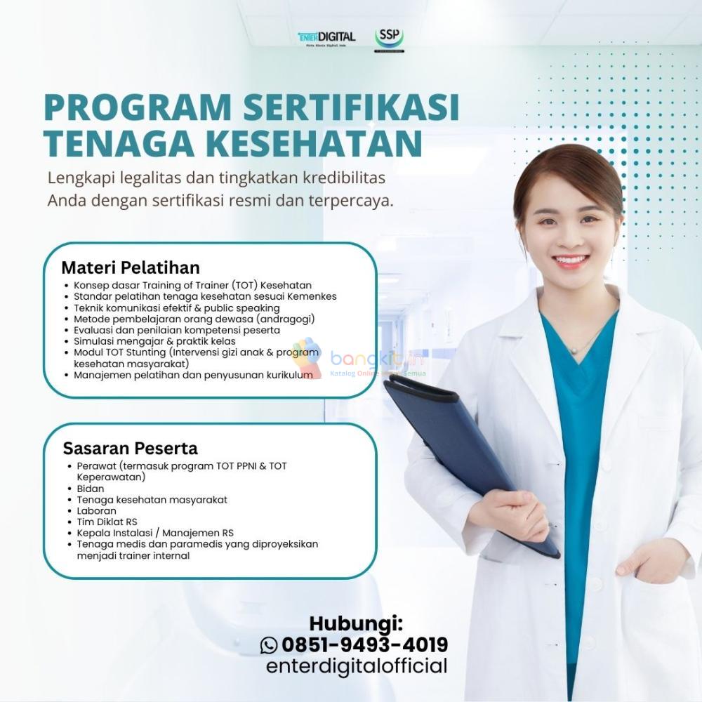 BURUAN! WA : 0851-9493-4019, Sertifikasi Tenaga Kesehatan Semarang Timur