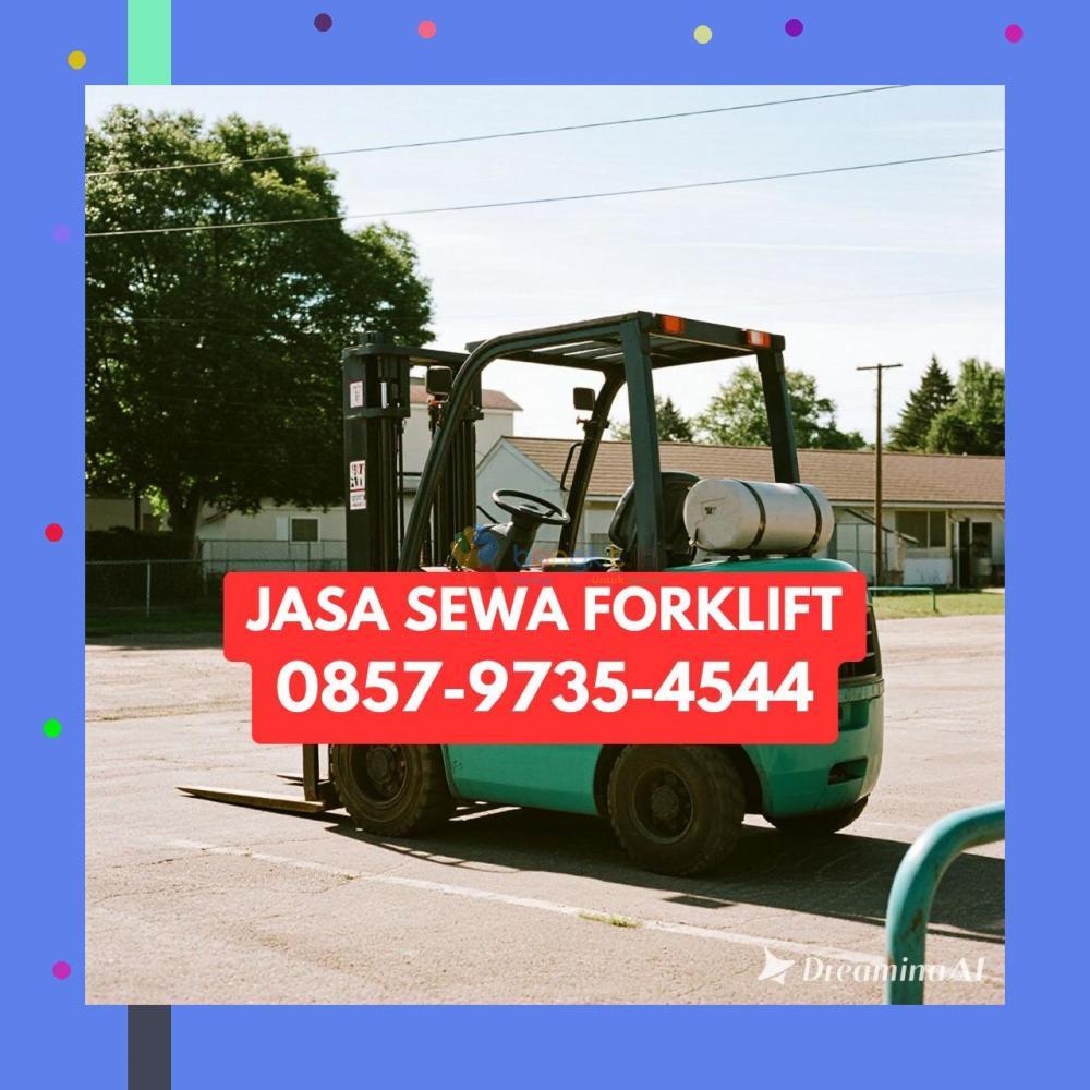 (KUALITAS EKSKLUSIF) 0857-9735-4544 Sewa Forklift Terdekat Sambas