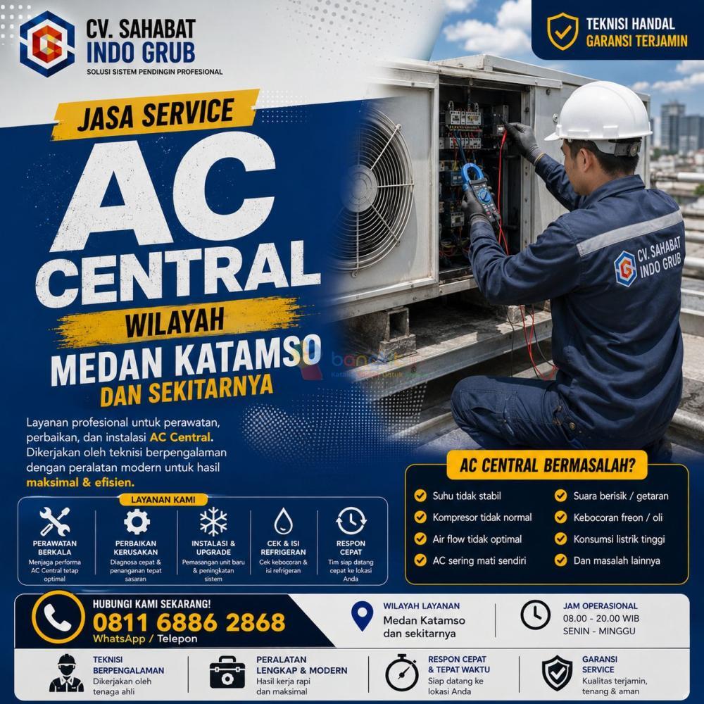 Service AC Central Medan Katamso Terpercaya | Perawatan, Perbaikan & Maintenance