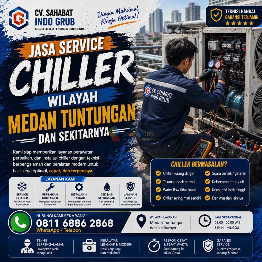 Jasa Service Chiller Medan Tuntungan dan Sekitarnya | Teknisi Profesional & Bergaransi