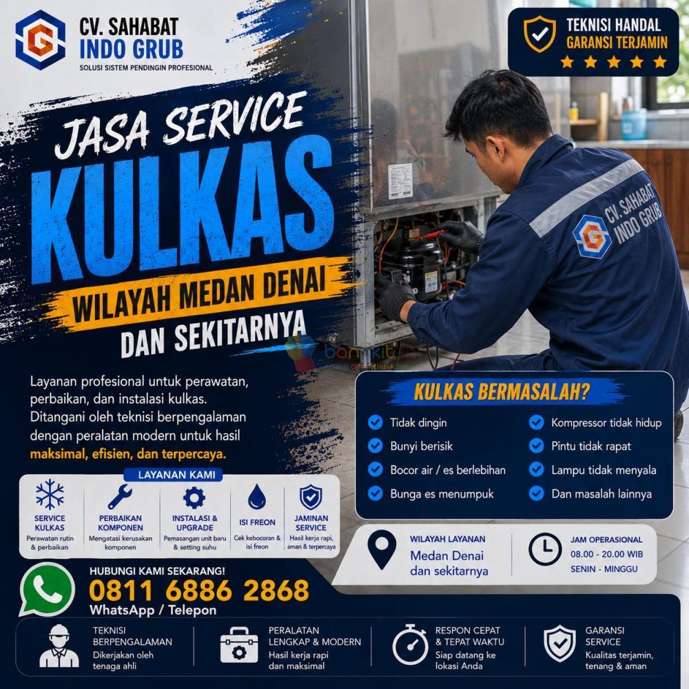 Jasa Perbaikan Kulkas Medan Denai | Solusi Kulkas Tidak Dingin, Bocor & Mati Total