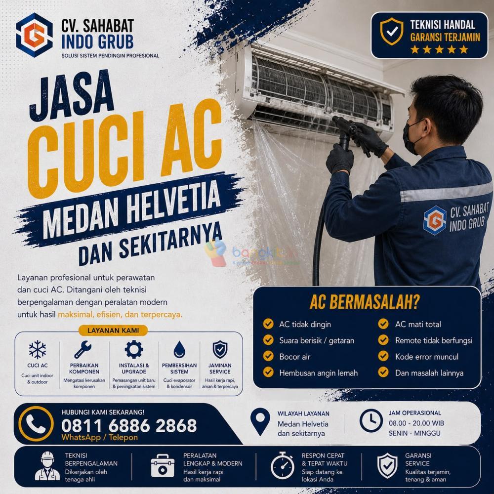 Cuci AC Medan Helvetia Terpercaya | Teknisi Profesional, AC Lebih Dingin