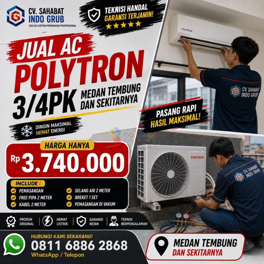 Jual AC Polytron 3/4 PK Medan Tembung dan Sekitarnya | Harga Terbaik & Garansi Resmi