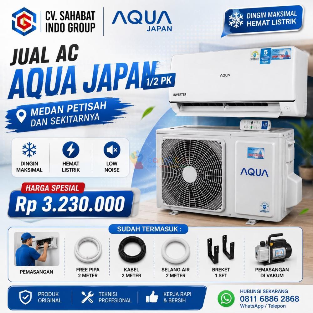 Jual AC Aqua Japan 1/2 PK Medan Petisah | Unit Original, Pemasangan Bergaransi & Layanan Terbaik