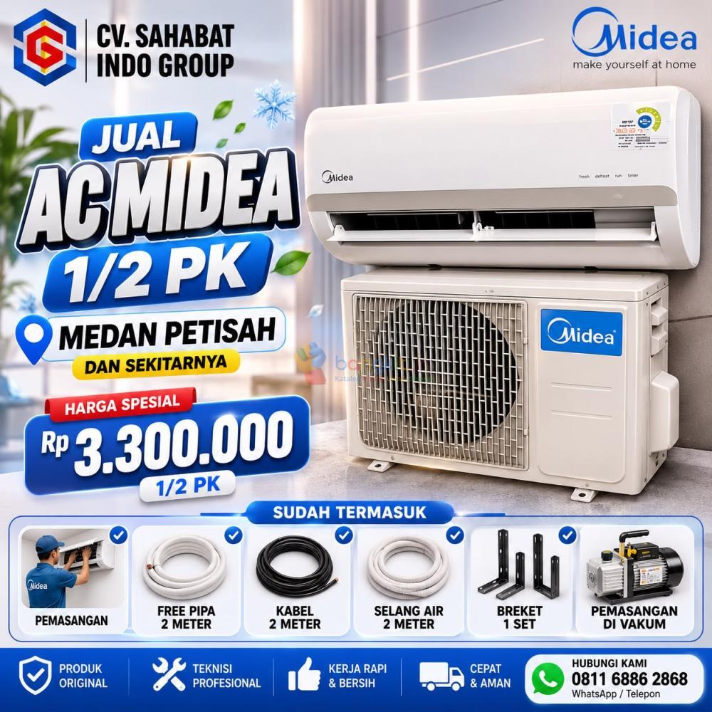 Promo AC Midea 1/2 PK Medan Petisah dan Sekitarnya | Gratis Pemasangan & Bergaransi