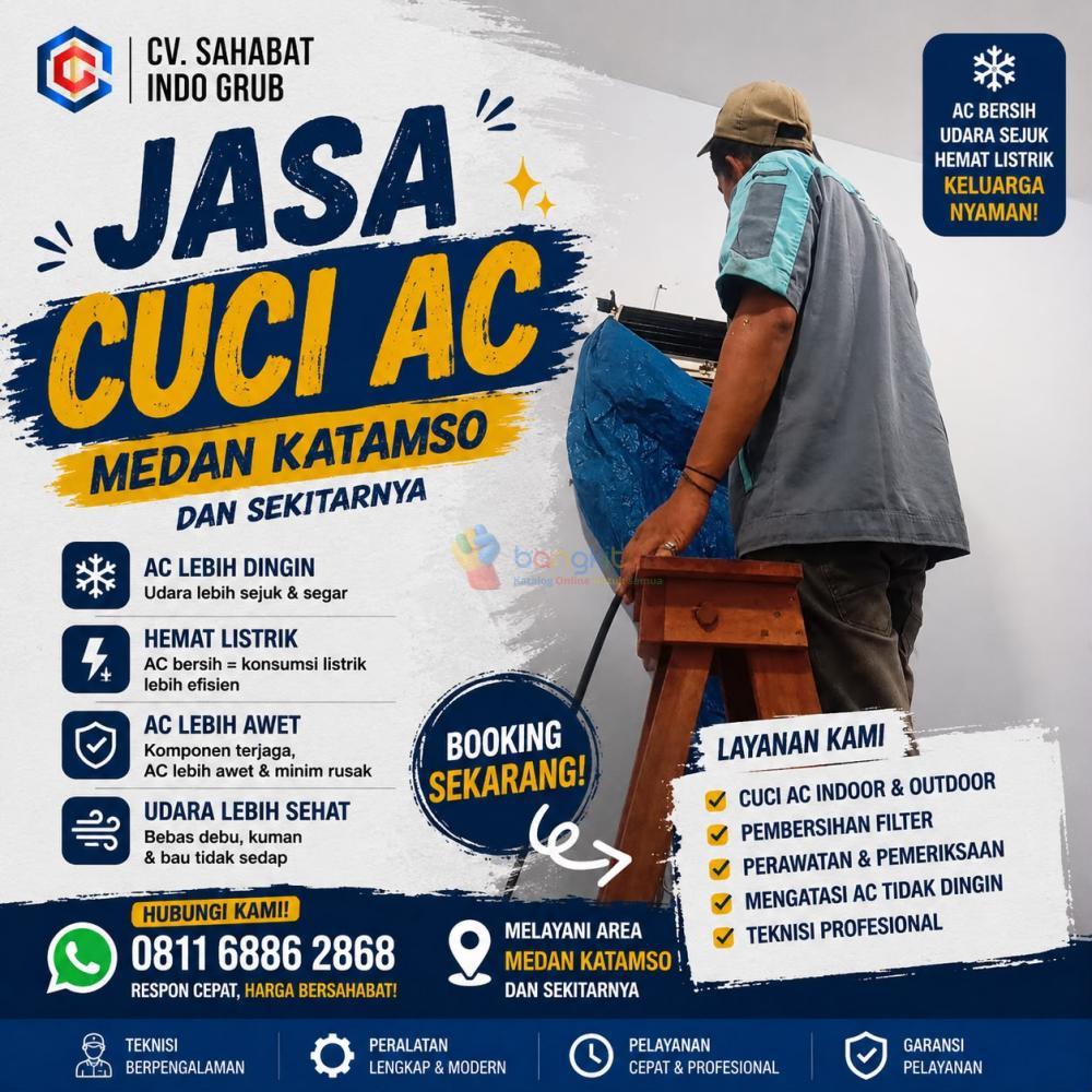 Cuci AC Medan Katamso dan Sekitarnya | AC Lebih Sejuk, Bersih & Bebas Bau