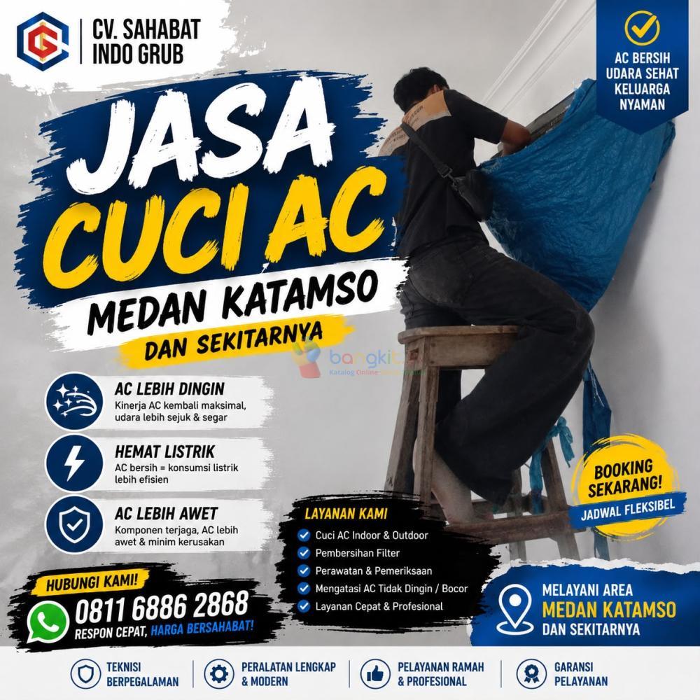 Jasa Cuci AC Medan Katamso dan Sekitarnya | Teknisi Profesional & Bergaransi