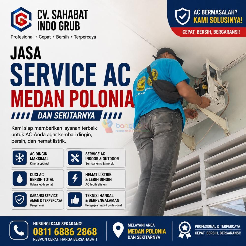 Jasa Service AC Medan Polonia | AC Balik Adem Tanpa Bikin Ribet